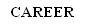 career